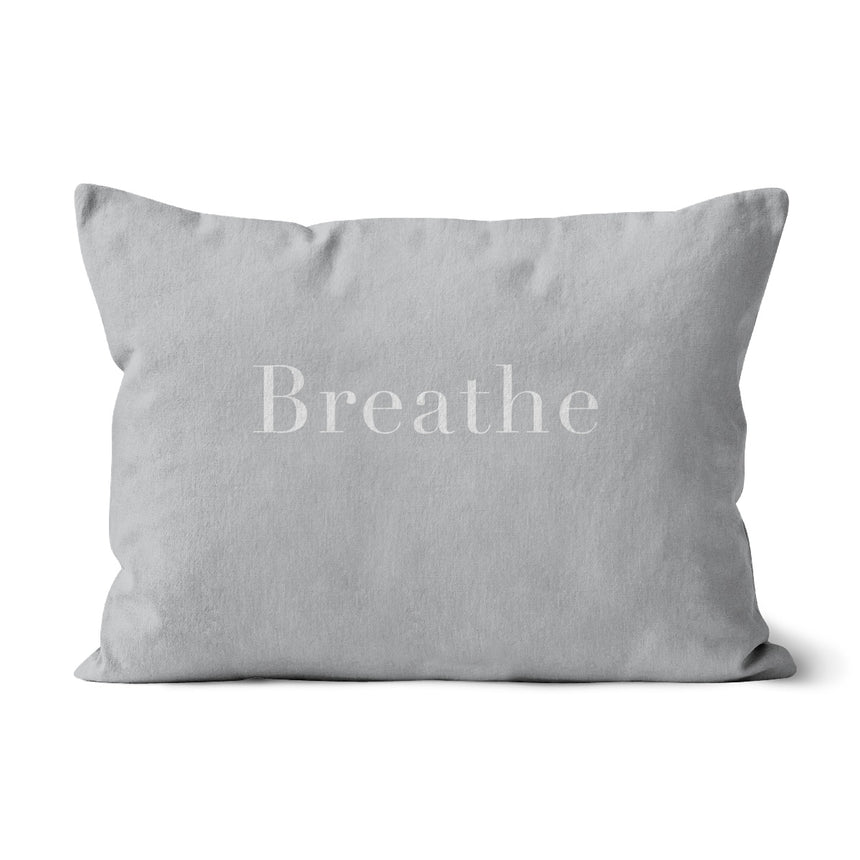 Breathe – Light Gray (Print on Pillow)